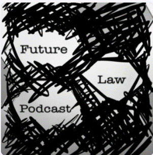 Future Law Podcast