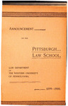 Pitt Law Bulletin 1899-1900 by University of Pittsburgh School of Law