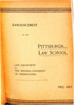Pitt Law Bulletin 1902-1903 by University of Pittsburgh School of Law