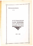 Pitt Law Bulletin 1904-1905 by University of Pittsburgh School of Law