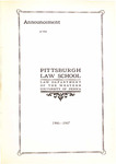 Pitt Law Bulletin 1906-1907 by University of Pittsburgh School of Law