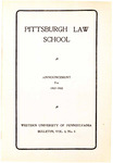 Pitt Law Bulletin 1907-1908 by University of Pittsburgh School of Law