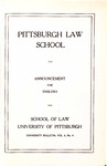 Pitt Law Bulletin 1910-1911 by University of Pittsburgh School of Law