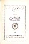 Pitt Law Bulletin 1917-1918 by University of Pittsburgh School of Law