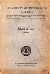 Pitt Law Bulletin 1922-1923 by University of Pittsburgh School of Law