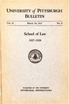 Pitt Law Bulletin 1927-1928 by University of Pittsburgh School of Law