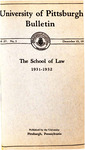 Pitt Law Bulletin 1931-1932 by University of Pittsburgh School of Law