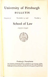 Pitt Law Bulletin 1939-1940 by University of Pittsburgh School of Law
