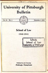 Pitt Law Bulletin 1940-1941