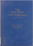 The Law Down: A Century Remembered